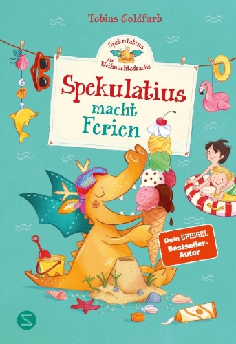 Buchcover und Innenansicht für das Buch: Spekulatius, der Weihnachtsdrache. Spekulatius macht Ferien