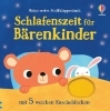 Buchcover und Innenansicht für das Buch: Babys erstes Stoffklappenbuch: Schlafenszeit für Bärenkinder