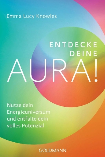 Buchcover und Innenansicht für das Buch: You Are A Rainbow. Essential Auras