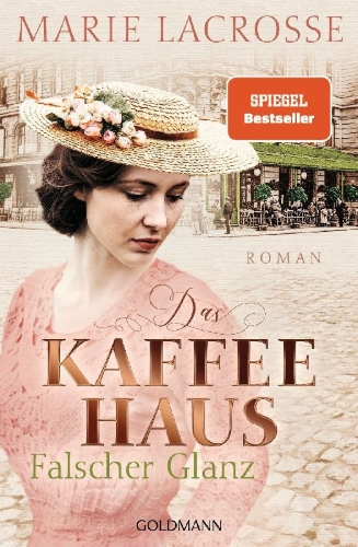 Buchcover und Innenansicht für das Buch: Das Kaffeehaus - Falscher Glanz