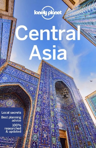 Buchcover und Innenansicht für das Buch: Lonely Planet Central Asia