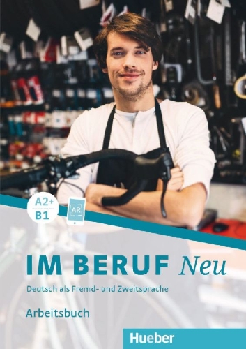 Buchcover und Innenansicht für das Buch: Im Beruf NEU A2+/B1. Arbeitsbuch