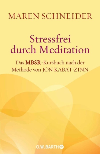Buchcover und Innenansicht für das Buch: Stressfrei durch Meditation