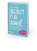 Buchcover und Innenansicht für das Buch: Das Prinzip Selbstfürsorge