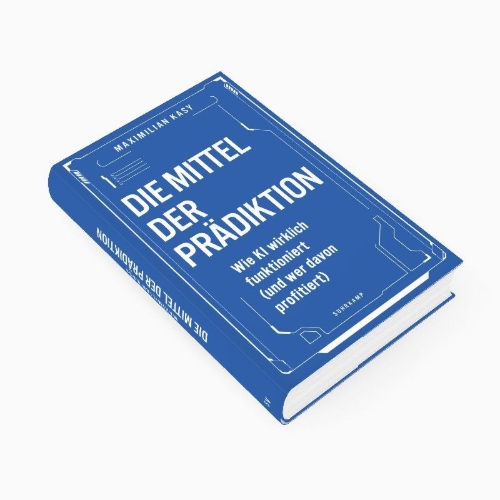 Buchcover und Innenansicht für das Buch: The Means of Prediction. How AI Really Works (and Who Benefits)