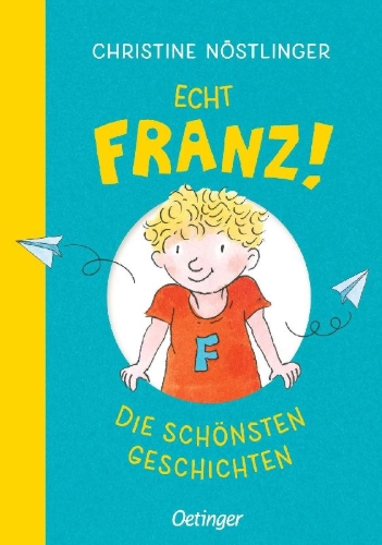 Buchcover und Innenansicht für das Buch: Echt Franz!