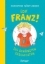 Buchcover und Innenansicht für das Buch: Echt Franz!