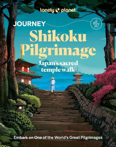 Buchcover und Innenansicht für das Buch: Lonely Planet Journey Shikoku Pilgrimage