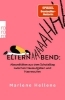 Buchcover und Innenansicht für das Buch: Elternabend: Absurditäten aus dem Schulalltag zwischen Hausaufgaben und Haareraufen
