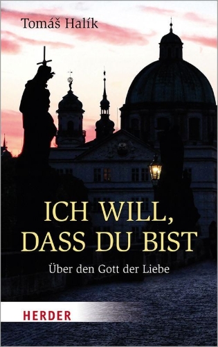 Buchcover und Innenansicht für das Buch: Chci, abys byl. Krestanství po nábozenstvi