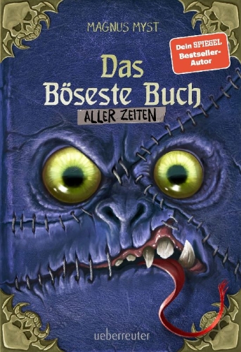Buchcover und Innenansicht für das Buch: Das Böseste Buch aller Zeiten (Die Bösen Bücher, Bd. 3)