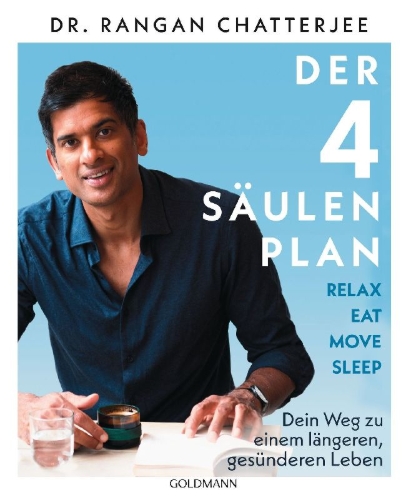 Buchcover und Innenansicht für das Buch: The 4 Pillar Plan: How to Relax, Eat, Move and Sleep - Your Way to a Longer, Healthier Life