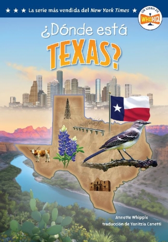 Buchcover und Innenansicht für das Buch: Â¿dã3nde Està Texas? (Where Is Texas? Spanish Edition)