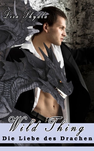 Buchcover und Innenansicht für das Buch: Wild Thing - Die Liebe des Drachen