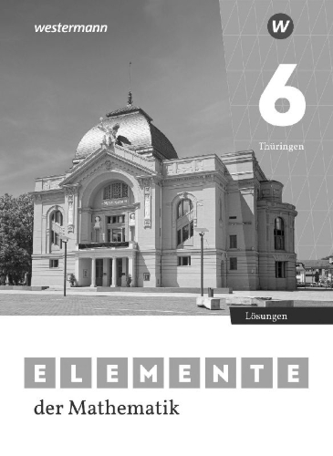 Buchcover und Innenansicht für das Buch: Elemente der Mathematik SI - Lösungen 6. Für Thüringen
