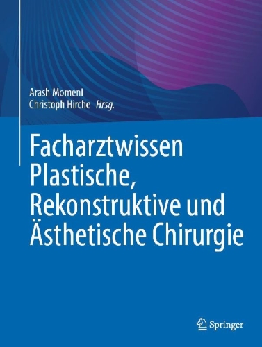 Buchcover und Innenansicht für das Buch: Facharztwissen Plastische, Rekonstruktive und Ästhetische Chirurgie