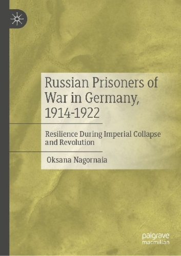 Buchcover und Innenansicht für das Buch: Russian Prisoners of War in Germany, 1914-1922