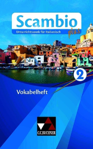 Buchcover und Innenansicht für das Buch: Scambio plus Vokabelheft 2