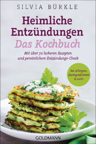Buchcover und Innenansicht für das Buch: Heimliche Entzündungen - Das Kochbuch