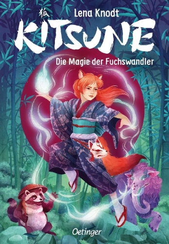 Buchcover und Innenansicht für das Buch: Kitsune 1. Die Magie der Fuchswandler