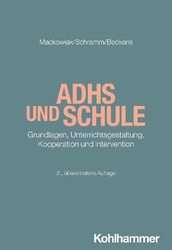 Buchcover und Innenansicht für das Buch: ADHS und Schule