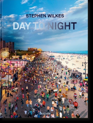 Buchcover und Innenansicht für das Buch: Stephen Wilkes. Day to Night