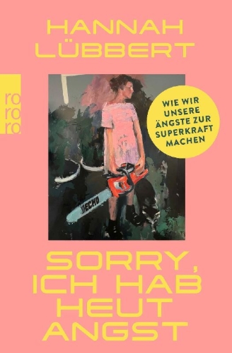 Buchcover und Innenansicht für das Buch: Sorry, ich hab heut Angst
