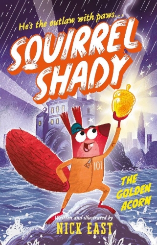 Buchcover und Innenansicht für das Buch: Squirrel Shady: The Golden Acorn