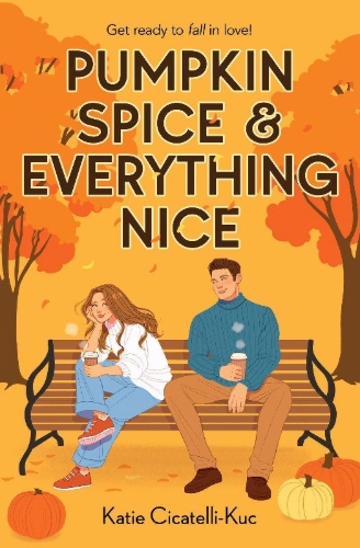 Buchcover und Innenansicht für das Buch: Pumpkin Spice & Everything Nice