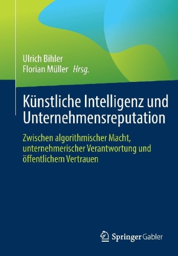 Buchcover und Innenansicht für das Buch: Künstliche Intelligenz und Unternehmensreputation