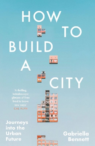 Buchcover und Innenansicht für das Buch: How to Build a City