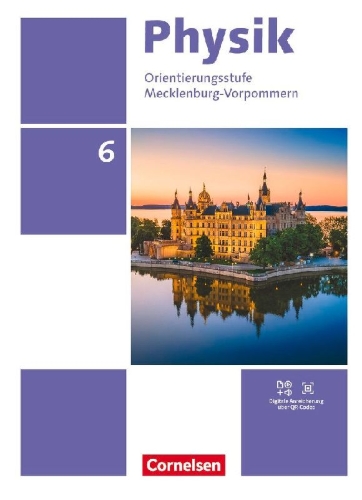 Buchcover und Innenansicht für das Buch: Physik 6. Schuljahr. Thüringen/Mecklenburg-Vorpommern - Schülerbuch