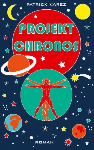 Buchcover und Innenansicht für das Buch: Projekt Chronos