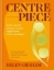 Buchcover und Innenansicht für das Buch: Centrepiece