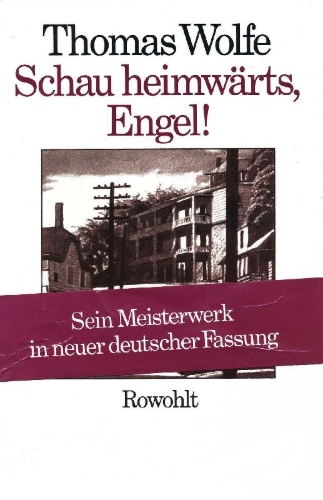 Buchcover und Innenansicht für das Buch: Schau heimwärts, Engel (Neufassung)