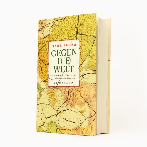 Buchcover und Innenansicht für das Buch: Against the World. Anti-Globalism and Mass Politics Between the World Wars
