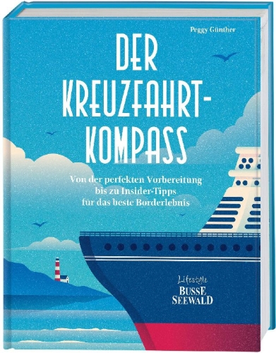 Buchcover und Innenansicht für das Buch: Der Kreuzfahrt-Kompass