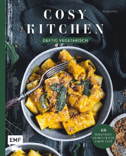 Buchcover und Innenansicht für das Buch: Cosy Kitchen - Deftig vegetarisch