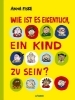 Buchcover und Innenansicht für das Buch: Hvordan er det å være barn?