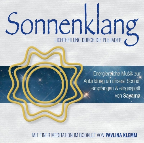 Buchcover und Innenansicht für das Buch: Sonnenklang. Lichtheilung durch die Plejader