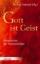 Buchcover und Innenansicht für das Buch: "Gott ist Geist"