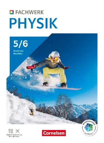 Buchcover und Innenansicht für das Buch: Fachwerk Physik Band 1: 5./6. Schuljahr - Nordrhein-Westfalen 2024 - Schulbuch