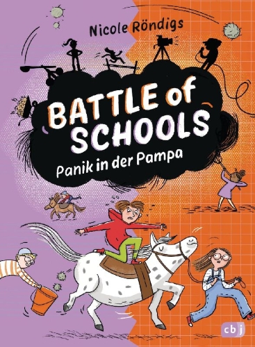 Buchcover und Innenansicht für das Buch: Battle of Schools - Panik in der Pampa