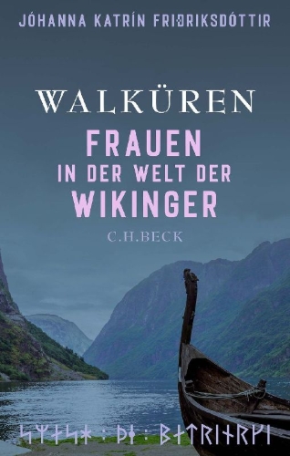 Buchcover und Innenansicht für das Buch: Valkyrie. The Women of the Viking World