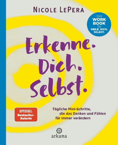 Buchcover und Innenansicht für das Buch: How To Meet Your Self (Workbook)