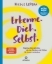 Buchcover und Innenansicht für das Buch: How To Meet Your Self (Workbook)