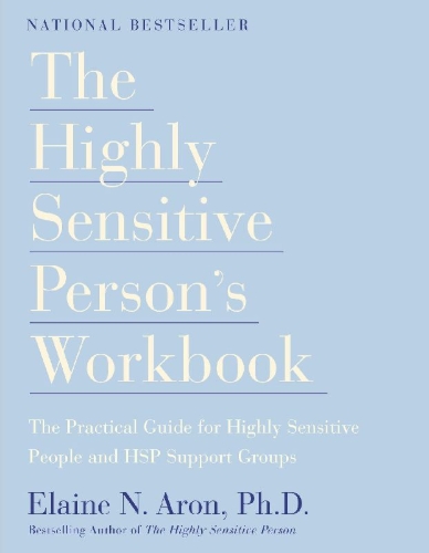 Buchcover und Innenansicht für das Buch: The Highly Sensitive Person's Workbook