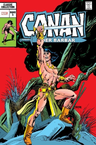 Buchcover und Innenansicht für das Buch: Conan the Brbarian #116-#149, Annual #6-#7, Conan of the Isles; What if? 39