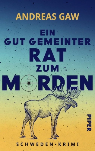 Buchcover und Innenansicht für das Buch: Ein gut gemeinter Rat zum Morden