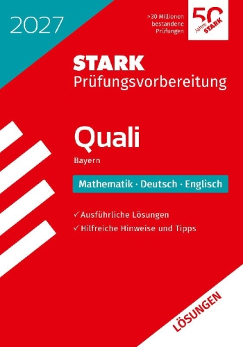 Buchcover und Innenansicht für das Buch: STARK Lösungen zu Mathematik, Deutsch, Englisch 9. Klasse - Quali Mittelschule 2027 Bayern - Prüfungsvorbereitung